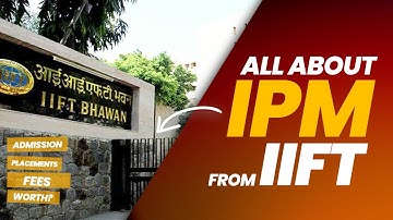 Gift from IIFT - Important Facts | Process, Syallbus etc.