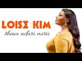 Loise Kim - Thina Nduri Mirii (lyric video) Mp3 Song