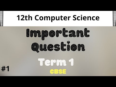 Class 12 computer science term 1 important question || Saral Programming