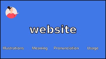 WEBSITE - Meaning and Pronunciation