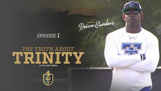 Episode 1  Deion Sanders in Truth About Trinity