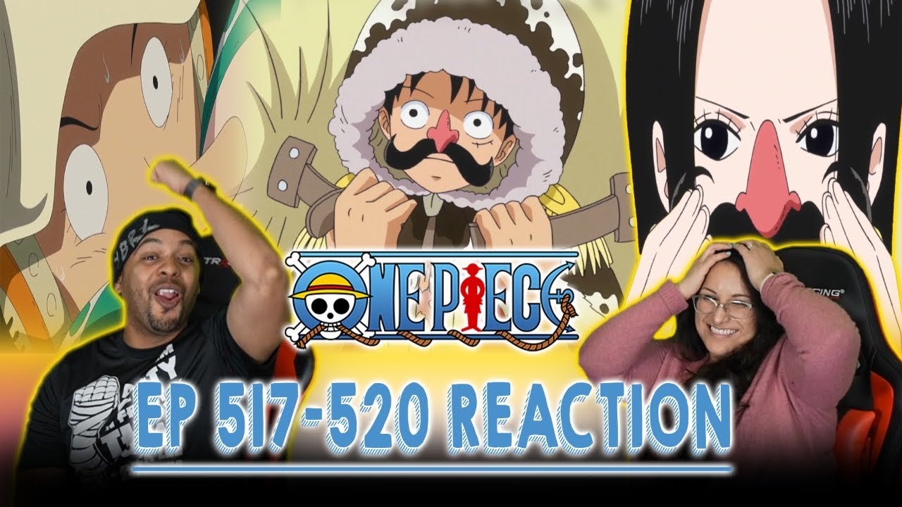 Straw Hats Look Way Different One Piece Reaction Episode 517 518 519 5 Op Reaction Youtube