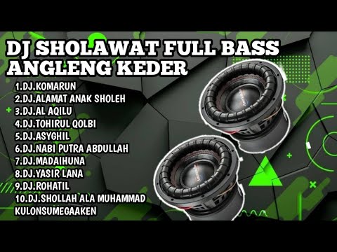 DJ SHOLAWAT TERBARU2023, QOMARUN. FULL BASS NULUP HOREG, COCOK BUAT CEK SOUND HAJATAN