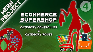 MERN project - ecommerce - supershop || Category controller & route