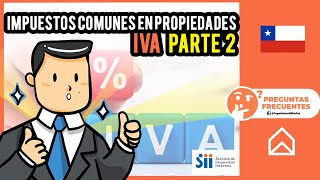 Impuestos En Propiedades Parte 2 Iva En Propiedades