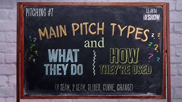 MLB The Show | Learn The Show - Main Pitch Types
