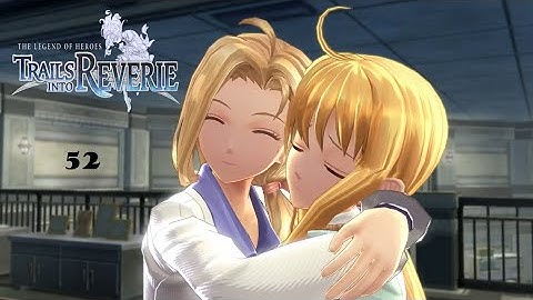 The Legend of Heroes: Trails into Reverie/ Project Orbal Gear IV Part 1 (52) #thelegendofheroes