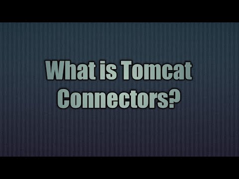 Video: Apa itu konektor Tomcat?