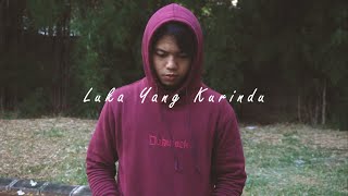 Mahen - Luka Yang Kurindu (Syah cover)