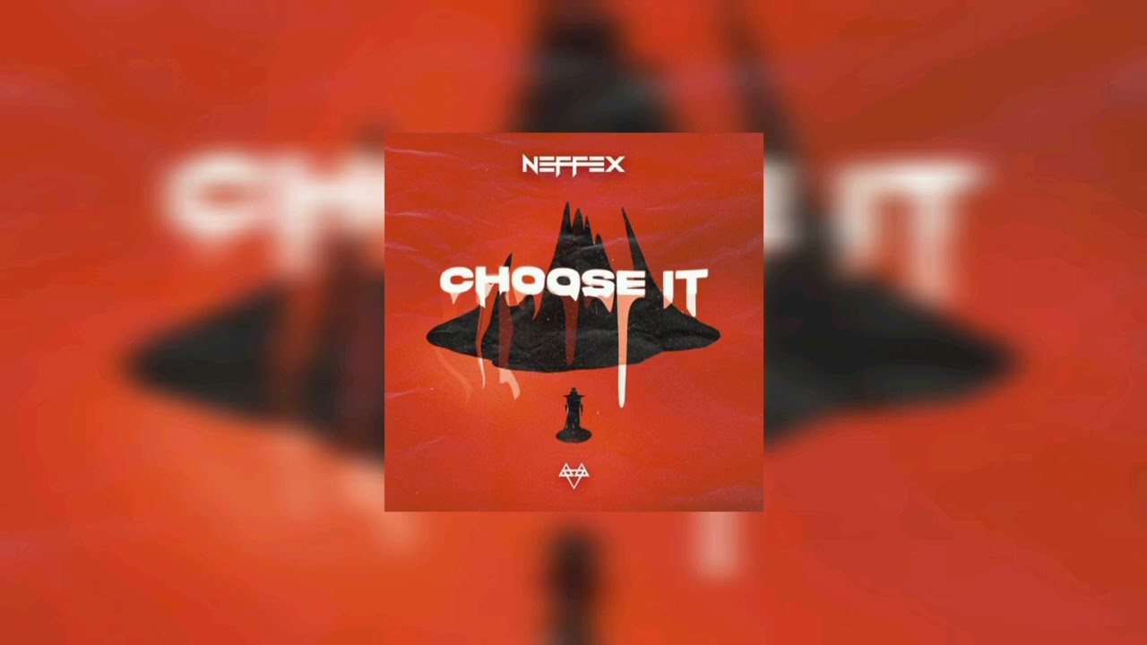 NEFFEX - Choose It (speed up)