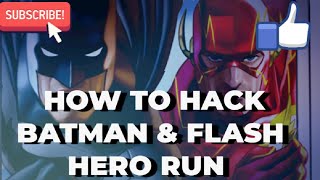 How to hack batman and flash hero run game screenshot 1