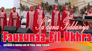SA'DUNA FIDDUNYAA | QASIDAH EL WAFDA LIVE IN TEGAL