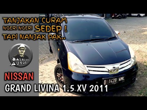 Kelebihan Dan Kekurangan Grand Livina | Review Nissan Grand Livina HWS 10th Anniversary. 