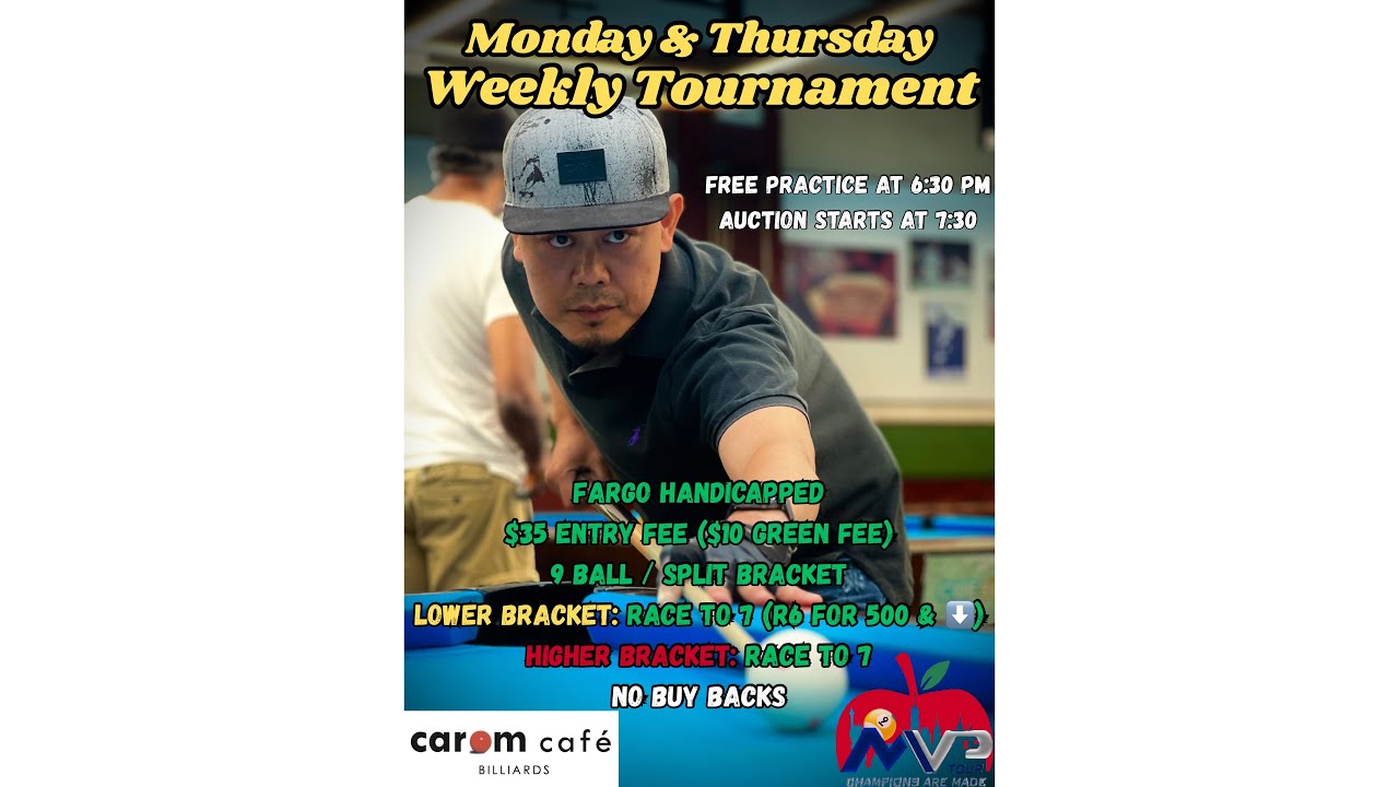 Monday Night Weekly Tournament at Carom Cafe Billiards 3/9/26