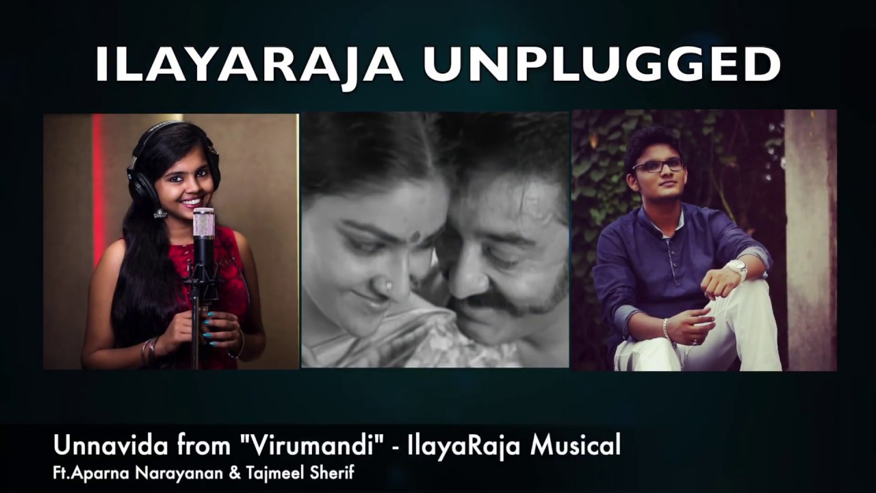 Virumandi   Unna Vida Reprise Version by Aparna Narayanan  Tajmeel Sherif