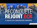 Reconqute rejoint ecr le groupe des conservateurs au parlement europens