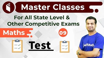 7:00 PM - Master Classes 2019 | Maths by Naman Sir | Test