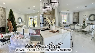 NEW YEAR HOME RESET | CLEANING & TAKING DOWN CHRISTMAS DECOR | 2023 HOME DECOR