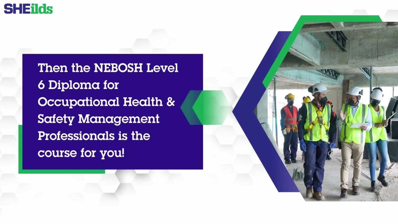 NEBOSH Level 6 Diploma For Occupational Health And Safety Management NEBOSH Level 6 Diploma For Occupational Health And Safety Management