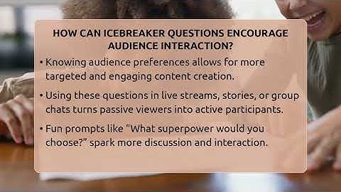 How Can Icebreaker Questions Encourage Audience Interaction? - Everyday-Networking