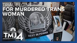 Trial begins for man accused of killing Milwaukee transgender woman in 2022
