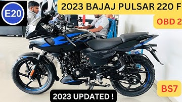 2023 Bajaj Pulsar 220 F E20 OBD 2 BS 7 Detailed Review | Legend 🔥| New Bajaj Pulsar 220 F Bs 6 E20