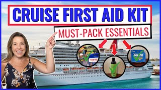 23 CRUISE FIRST AID KIT ESSENTIALS TO PACK FOR A CRUISE *medications, seasickness & wellness *