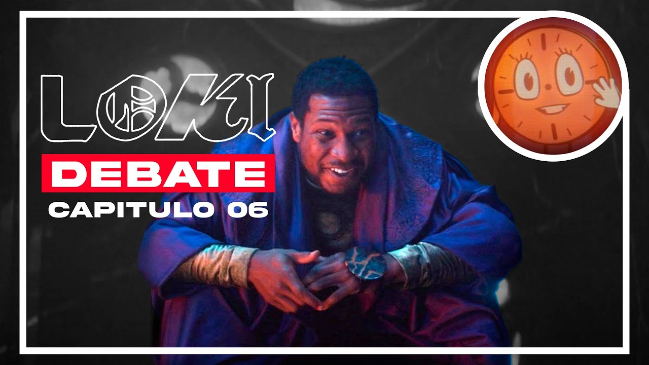 EMPIEZA EL MULTIVERSO!? - Loki: Capitulo #06 I Debate en Español