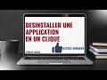 Dsinstaller une application en un clique