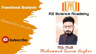 Celebrity Distance between two sets | Functional Analysis | Msc | Math Profile