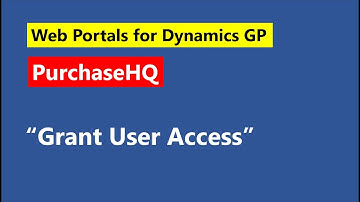 GP Elementz   PurchaseHQ   Grant user access (purchase team web portal for Microsoft Dynamics GP)