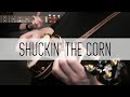 Shuckin the corn