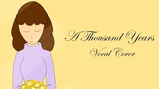 A Thousand Years Vocal Cover (And Speedpaint)