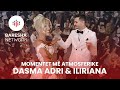Momentet më ATMOSFERIKE të Dasmës së Adri & Ilirianes! 🔥