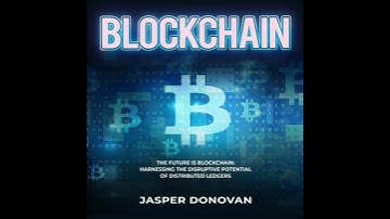 Blockchain: The Future is Blockchain: Harnessing the Disruptive Potential of Distributed Ledgers