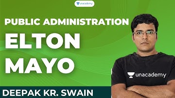 Public Administration | ELTON MAYO | Deepak kumar swain