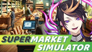 【Supermarket Simulator】shuper【NIJISANJI EN | Shu Yamino】