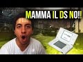 MIA MAMMA MI ROMPE IL NINTENDO DS!