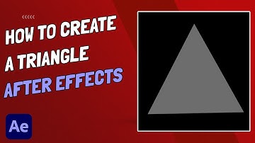 Adobe After Effects - How To Create A Triangle - Beginner