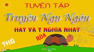 100+ Truyện ngụ ngôn kể cho bé hay, đơn giản, ý nghĩa sâu sắc Truyện thiếu nhi