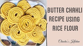 Butter chakli recipe using rice flour| चावल की चकली | chacho’s kitchen