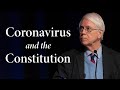 The Coronavirus and the Constitution | The Coronavirus and Public Policy