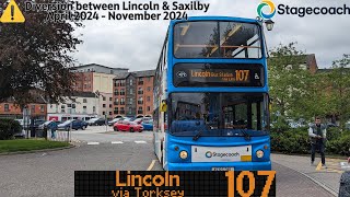 Route 107 Diversion: Gainsborough - Lincoln Central (Commentary)