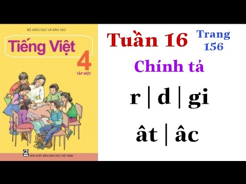 Video Tiếng Việt Lớp 4 | Tuần 16 | Chính tả | KÉO CO | Trang... - YouTube