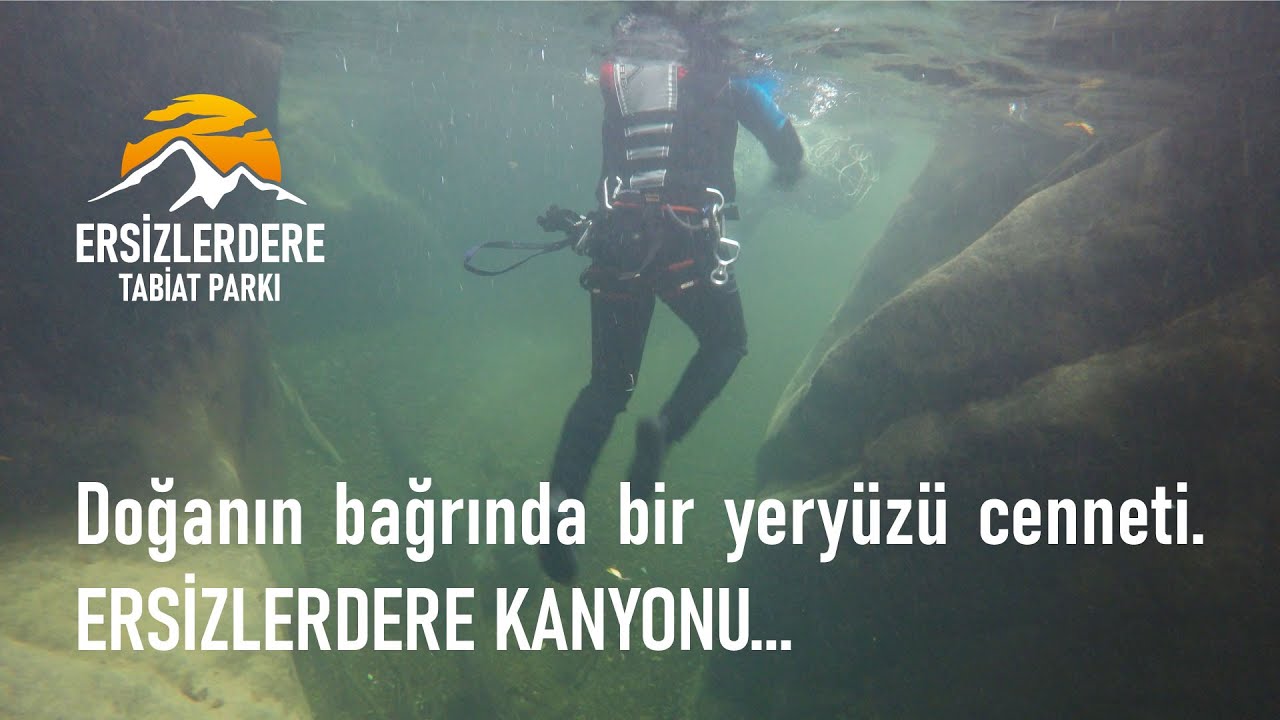 Doğanın bağrında saklı cennet... ERSİZLERDERE KANYONU. Macera, adrenalin, spor, eğlence...
