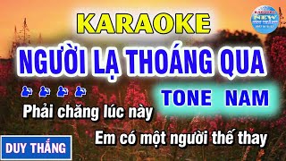 Người Lạ Thoáng Qua Karaoke Nhạc Sống Tone Nam - New Duy Thắng