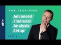 Advanced Financial Analysis Setup - Excel Crash Course Part 5 of 7 | Corporate Finance Institute