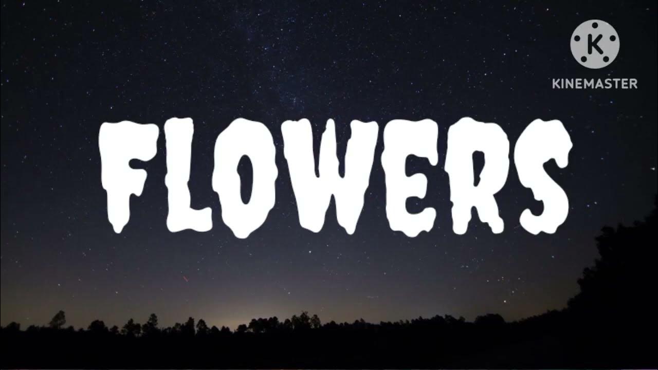 Lauren Spencer Smith Flowers (Lyrics) i guess the flowers aren't just