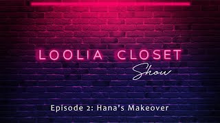 Loolia Closet Show: Hana’s Makeover With Zelfa Soufan | ميك اوفر لهناء مع زلفا صوفان screenshot 4