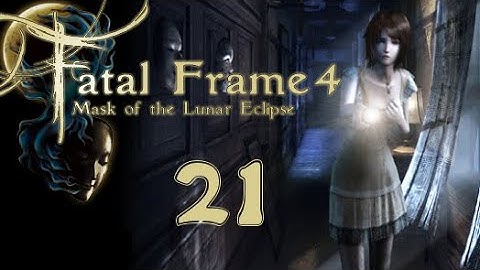 Lettuce play Fatal Frame 4 Mask of the Lunar Eclipse part 21